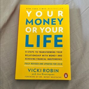 Your Money or Your Life Book by Vicki Robin and Joe Dominguez